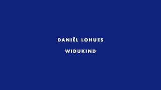 Daniël Lohues  Widukind [upl. by Shaner]