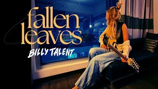 Fallen Leaves  BILLY TALENT guitar cover [upl. by Kerred31]