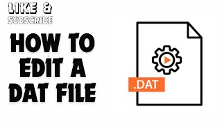 How to Edit a Dat File [upl. by Richella]