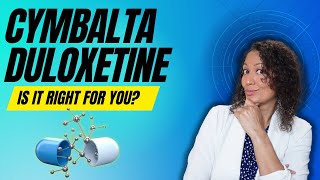 Cymbalta Duloxetine What you NEED to know [upl. by Junko603]