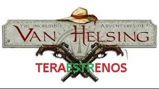 the incredible adventures of van helsing 2  las increibles aventuras de van helsing 2 [upl. by Lorac]