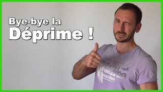 Comment ne jamais tomber dans la déprime quoi quil arrive [upl. by Ycak532]