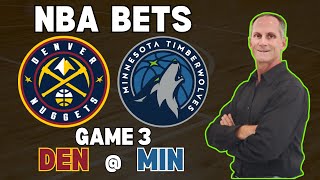 Nuggets vs Timberwolves Game 3 Picks  NBA Bets with Picks and Parlays [upl. by Oly]