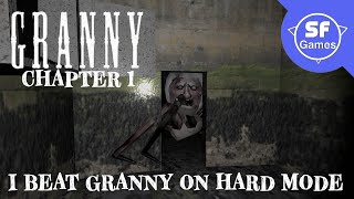 I Beat Granny On Hard Mode [upl. by Tihom]