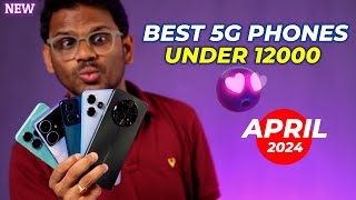 TOP 5 Best 5G Phones Under 12000 in APRIL 2024 l Best Mobile Under 12000 [upl. by Him662]