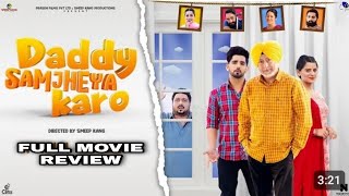 New punjabi movie 2024  Movie Review  Daddy ji samjhya kro babal Rai Jaswinder bhala  Filmy Swag [upl. by Guyer]