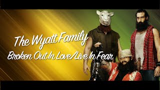 WWE Broken Out In Love  The Wyatt Family Theme Song [upl. by Korff592]