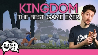 Kingdom The Best Game Ever [upl. by Deirdra]