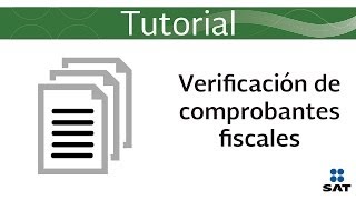 Tutorial Verificación de comprobantes fiscales impresos [upl. by Eceinaj]