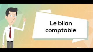 Le bilan comptable [upl. by Anastasia]