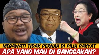 MEGAWATI TIDAK PERNAH DI PILIH RAKYAT  APA YANG MAU DI BANGGAKAN [upl. by Karyn]