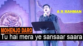 A R Rahman Live performance for Mohenjo Daro Movie [upl. by Loy]