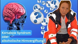 KorsakowSyndrom und alkoholische Gehirnvergiftung Unterschiede bei chronischem Alkoholmissbrauch [upl. by Kela]