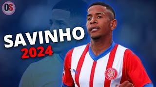 Savinho 2024  Amazing Skills Assists Dribbling amp Goals  HD [upl. by Cathy850]