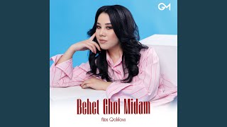 Behet Ghol Midam [upl. by Leinehtan780]