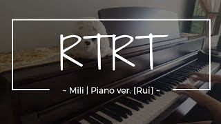 RTRT  Mili piano Rui [upl. by Jimmy428]