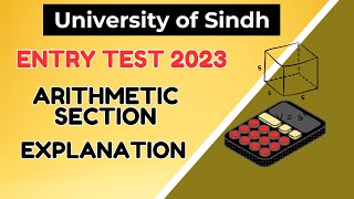 Sindh University ENTRY TEST 2023  ARITHMETIC Section Explanation [upl. by Enyrhtac]