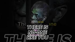 There is no one like you motivation mindfulness quotes inspiration [upl. by Roselin]