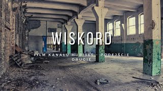 Opuszczona Fabryka Wiskord Wyprawa 2  Urbex [upl. by Anawek598]