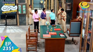 Taarak Mehta Ka Ooltah Chashmah  Episode 2351  Full Episode [upl. by Erica]