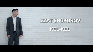 Izzat Shukurov  Kel kel Official video [upl. by Avilo]