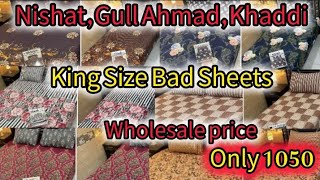 Nishat  Khaddi  Gull Ahmad  King Siza Double Bad Sheets  New Bad Sheets Design Fine Cotton [upl. by Bowerman]