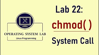 chmod System Call Program in Linux  Program [upl. by Marmaduke]