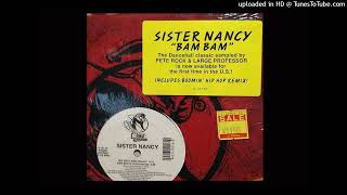 Sister Nancy  BamBam [upl. by Amoritta]