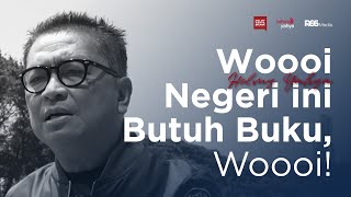 Woooi Negeri ini Butuh Buku Woiii  Helmy Yahya Bicara [upl. by Iphigeniah689]