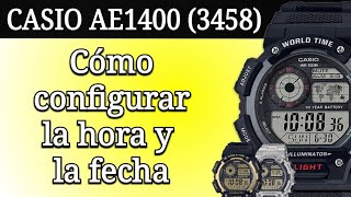 Casio 3458 AE1400WH  Configuración de fecha y hora manual  Español [upl. by Gusty]