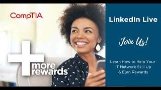 CompTIA Rewards Your Questions Answered [upl. by Audwen]