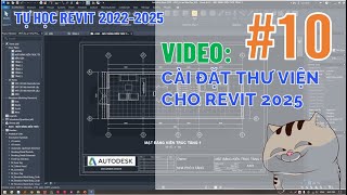 Cài đặt thư viên cho revit 2025 20222025 [upl. by Royall]