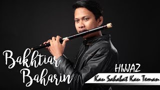 HijjazKau Sahabat Kau TemanFlute Cover [upl. by Magnus723]