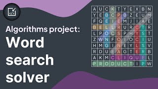 Algorithms project Word search solver  Inside code [upl. by Nolaj]