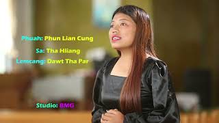 01Pathian Ka Tonnak  Tha Hliang Original  Tlangrua Parfing Group Album 2024 [upl. by Strep]