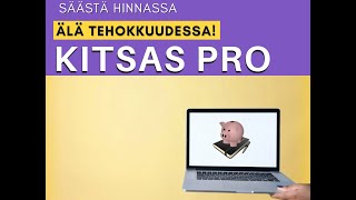 Kitsas Pron esittelyvideo Tili ja veropäivillä 2024 [upl. by Aynwat]