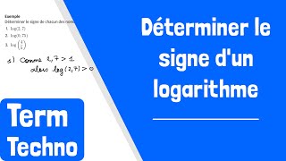 Comment déterminer le signe dun logarithme [upl. by Ogren712]