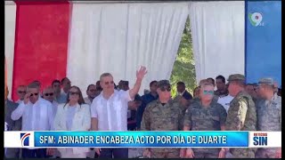 Abinader encabezó actos conmemorativos al 210 aniversario del natalicio DuartePrimera Emisión SIN [upl. by Durware228]