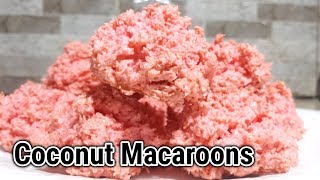 Coconut Macaroons Recipe  Bakery style coconut macaroons  How to make coconut macaroons recipe [upl. by Agnes]