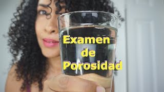 Que es la Porosidad y como hacer la prueba be porosidad  test de porosidad que porosidad tengo [upl. by Card]