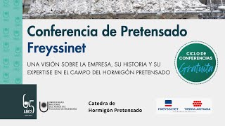 CONFERENCIA DE PRETENSADO FREYSSINET [upl. by Marten]