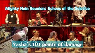 Yashas 101 points of damage  Mighty Nein Reunion Echoes of the Solstice [upl. by Nina]