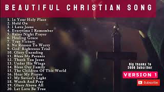 MOST BEAUTIFUL CHRISTIAN SONGS  IN YOUR HOLY PLACE  PRAISE AND WORSHIP SONG [upl. by Almap573]