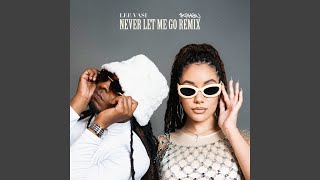 Never Let Me Go Remix  Verse Preview [upl. by Bergstrom]