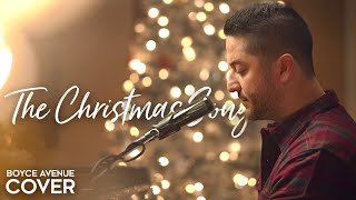 The Christmas Song Chestnuts Roasting On An Open Fire  Boyce Avenue acoustic Christmas cover [upl. by Alolomo403]