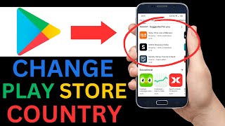 How To Change Google Play Store Country Step By Step [upl. by Aserej]