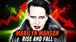 The Rise And Fall Of Marilyn Manson [upl. by Ydarb]