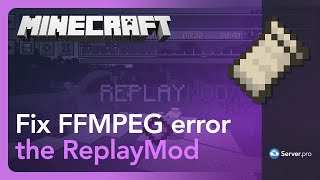 How to Install Fix FFMPEG Error for ReplayMod  Serverpro [upl. by Analah113]