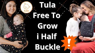 Tula Free To Grrow i Tula Half Buckle Nosidło dla niemowlaka recenzja [upl. by Salter]