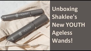 Unboxing Shaklees New YOUTH Ageless Wands [upl. by Yelrah643]